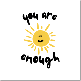 You Are Enough Posters and Art